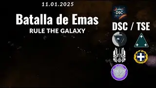 R U L E T H E G A L A X Y    |  DSC vs TSE - BATALLA DE EMAS