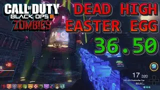 Dead High (36:50) W/Modifiers - Black Ops 3 Custom Zombies