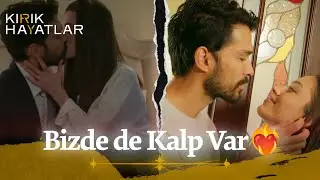 Beyler Böyle Aşık Olmak Çok Mu Zor?🔥 | Kırık Hayatlar