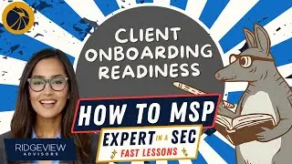MSP Client Onboarding Readiness
