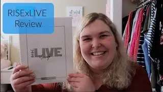 My RISExLIVE Experience | StyledByKaylaXO