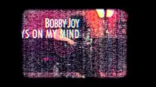 Bobby Joy - Always on My Mind (BlindBoyRecording session)