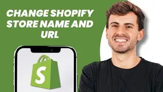 How to change Shopify store name and URL
