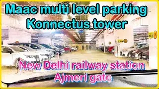 Multi level parking, New Delhi railway station.