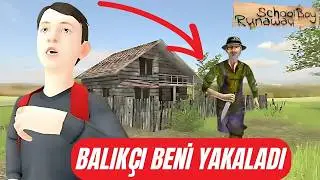 SONUNDA GİZEMLİ BALIK&Ccedil;ININ EVİNDEN KA&Ccedil;TIM! - Schoolboy Runaway