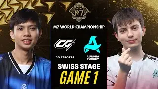 CG ESPORTS vs AURORA TURKIYE GAME 1 M7 SWISS STAGE DAY 2 | CG vs RORA
