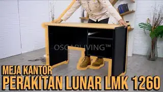 PERAKITAN LUNAR LMK 1260 MEJA KANTOR LACI MODERN MINIMALIS | OSCARLIVING™