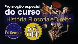 Promoção especial do curso História, Filosofia e Direito | 70% de desconto