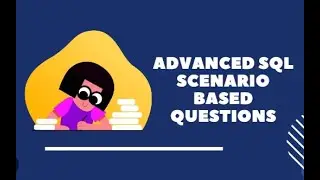 ADVANCED SQL PART   1