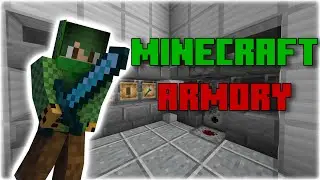 Minecraft Armory Tutorial