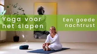 Yoga voor het slapen | De Yogaschool
