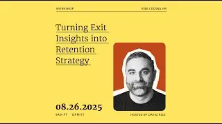PMP   Workshop  Turning Exit Insights into Employee Retention