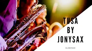 TUSA SAXO - KAROL G, NICKI MINAJ -  (JONYSAX COVER)