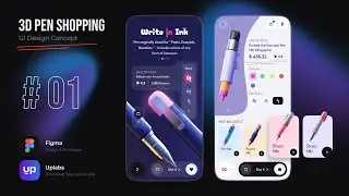 3D Pen Shopping UI Design Concept & Download Free Source File | 