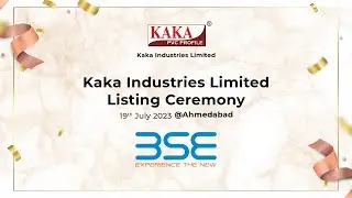 KAKA INDUSTRIES LIMITED IPO LISTING ON BSE CEREMONY VIDEO