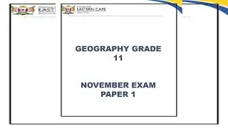 GRADE 11 GEOGRAPHY PAPER 1 QUESTION PAPER & MEMO NOVEMBER 2024