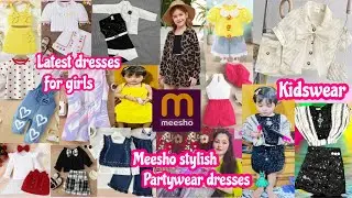 Partywear stylish baby girl dresses from Meesho |Cute dresses #meesho #kidswear #fashion #tryonhaul