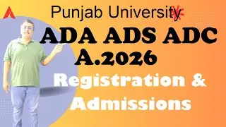 Punjab University Schedule ADA ADS ADC Part.1,2 Annual 2026 Registration & Exams