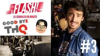 El Flash #03 | Nuevos Mario y Zelda, &iquest;Quieres ser mi padre? | 28/01/13