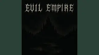 Evil Empire