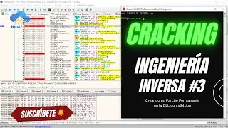 Ingeniería Inversa: #3 Creando un Parche Permanente en la DLL con x64dbg