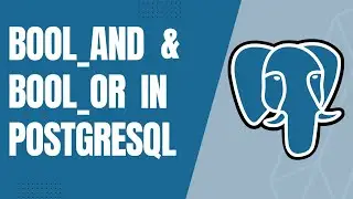 BOOL_AND & BOOL_OR functions in PostgreSQL