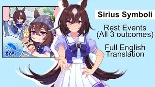 Sirius Symboli - Rest Events (Full English Translation) - Umamusume JP TL