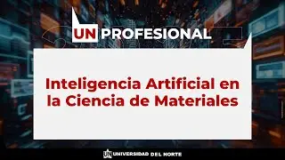 Inteligencia Artificial en la Ciencia de Materiales