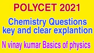 POLYCET 2021| chemistry Questions key and explanation| class10|