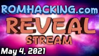 [SimpleFlips] Secret Project Reveal Stream | Romhacking.com (Part 1) [May 4th, 2021]