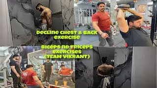 Decline chest & back &hellip; biceps & triceps (TEAM VIKRANT) #youtube #vlog 