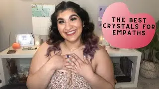 The BEST Crystals for Empaths and Sensitive People🤍 || CRYSTALS FOR BEGINNERS || The Gem Priestess