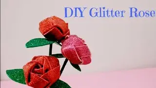 DIY Glitter Rose🌹/ foam sheet craft idea#DIYFoamRose#GlitterRoseCraft#diy #FoamSheetCraft #RoseCraft