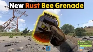 New Rust Bee Grenade