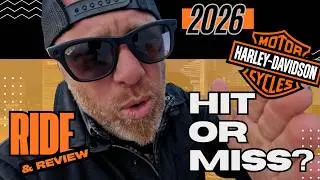 I Rode the New 2026 Harley Davidson  &mdash;  Here&rsquo;s the Truth