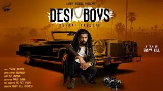 Desi Boys (Official Video) || Yuvraj Kaushik ||  New Punjabi Songs  || Sunny Records