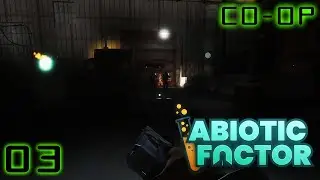 The Most Dangerous Prey - Abiotic Factor Co-op #3
