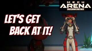Let's Get Back At It | Mech Arena: Robot Showdown