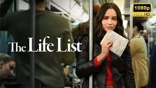 The Life List (2025) | Romantic Love Story | Latest Hollywood Movie Breakdown | Facts and Review