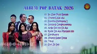 Album Pop Batak 2026 || Lagu Batak || Ilu Sian Pulo Batam