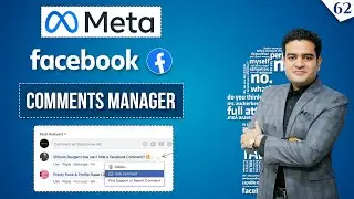 Facebook Comments Manager 2023: How to Use It to Manage Your Page Comments & Improve Your Engagement