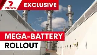 Sydney's mega-battery rollout to power energy transition | 7NEWS