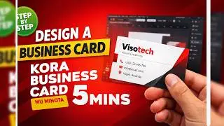 MENYA GUKORA #BUSINESS CARD NEZA/How to Design a Business Card Do's & Don'ts for Business Card Des..