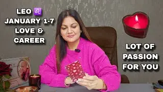 LEO ♌️ सिंह राशि JANUARY 1-7 LOVE & CAREER WEEKLY HOROSCOPE ❤️ 