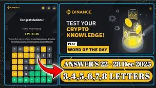 Binance WOTD Quiz Solution & Earn Crypto Reward WOTD | Binance Crypto WODL Answers 22 to 28 Dec 25