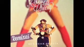 Sohight & Cheevy - 80's Never Go Back (Ace Remix)