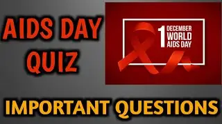 WORLD AIDS DAY QUIZ|GK QUIZ ON AIDS DAY ENGLISH|AIDS DAY QUIZ ENGLISH|HIV QUIZ|GJ QUIZ ON HIV
