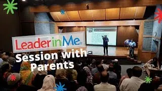Leader In Me Session With Parents @ South Campus
