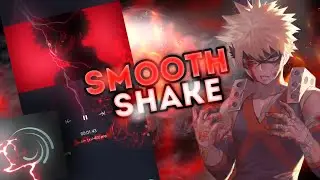 شرح شيك لايت موشن | TUTORIAL SMOOTH SHAKE ALIGHT MOTION | DADDY STYLE