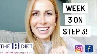 📣 WEEK 3 RESULTS! STEP 3 ONE2ONE DIET (CWP CAMBRIDGE DIET 1:1) RECIPES WITH GEMMA RENWICK